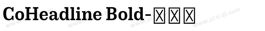 CoHeadline Bold字体转换